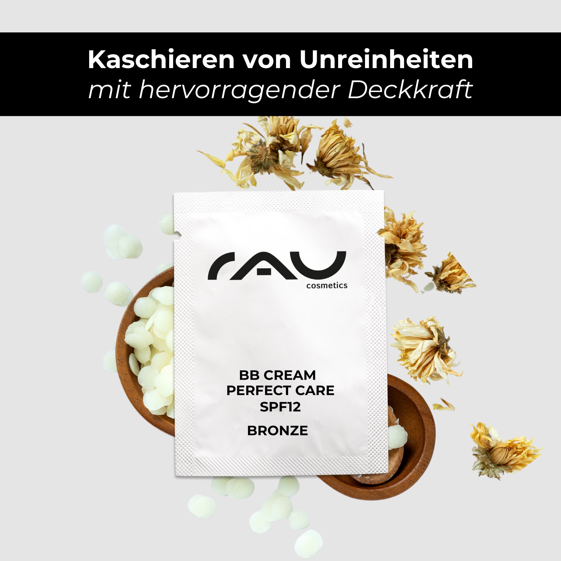 RAU BB Cream Perfect Care Bronze 5 ml - Gesichtspflege und Make-up in einem RAU BB Cream Perfect Care Bronze 5 ml - Gesichtspflege und Make-up in einem