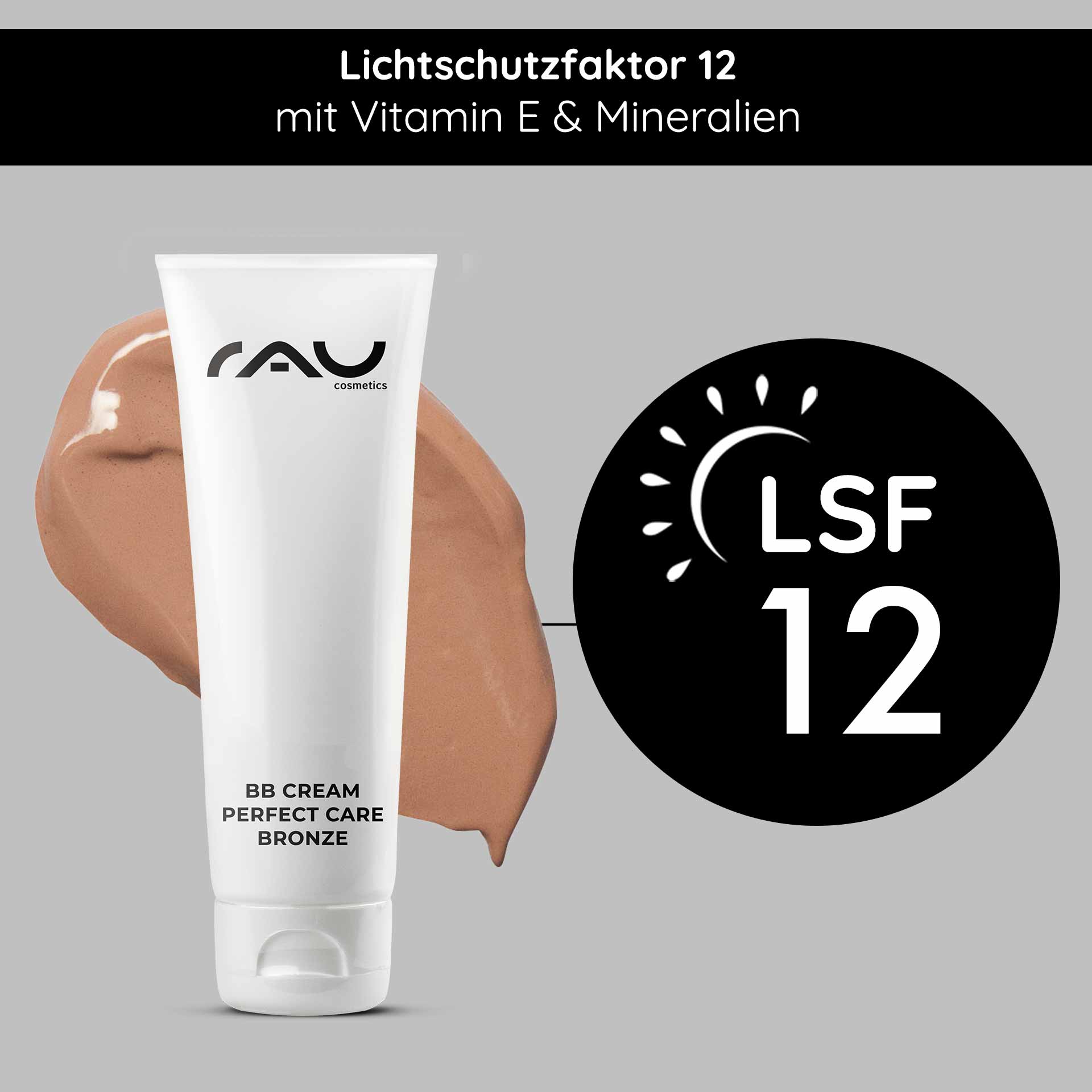 BB Cream Perfect Care Bronze 75 ml LSF12 Make-up & Pflege BB Cream Perfect Care Bronze von RAU Cosmetics, LSF 12, mit cremiger Textur und den Vorteilen von Vitamin E und Mineralien, entwickelt für einen strahlenden Teint.