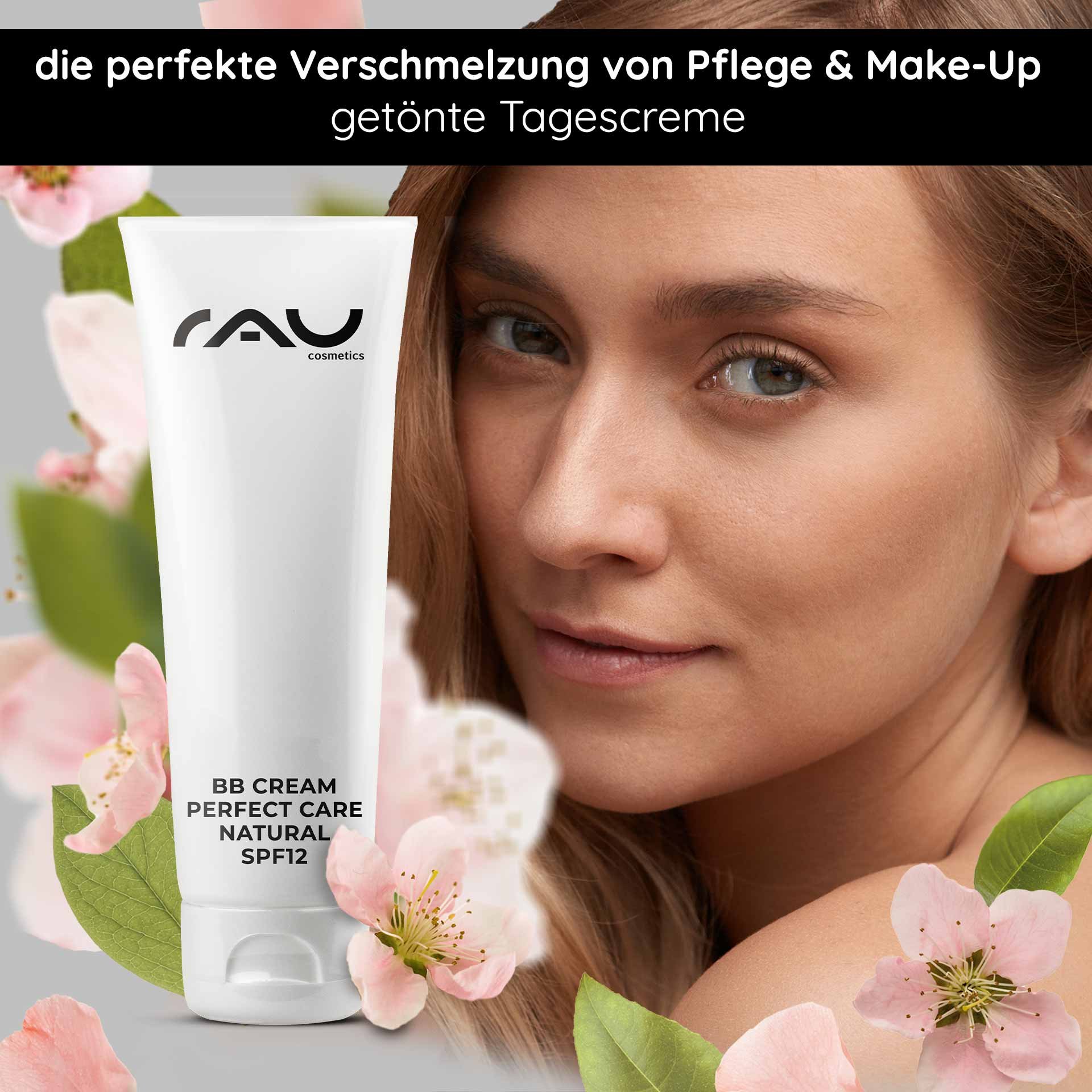 RAU Cosmetics BB Cream Perfect Care Natural Tube mit LSF 12, umgeben von rosa Blumen und einer Frau mit strahlendem Teint, die die Kombination aus Hautpflege- und Make-up-Vorteilen hervorhebt.